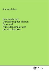 Produktbild: Beschreibende Darstellung der &auml;lteren Bau- und Kunstdenkm&auml;ler der provinz Sachsen