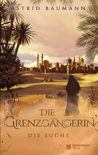 Produktbild: Die Grenzg&auml;ngerin - Die Suche (Band 2)