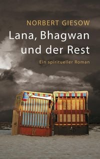 Produktbild: Lana, Bhagwan und der Rest