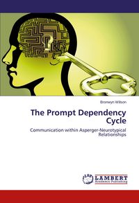 Produktbild: The Prompt Dependency Cycle
