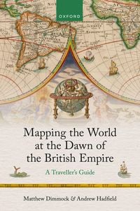 Produktbild: Mapping the World at the Dawn of the British Empire