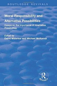 Produktbild: Moral Responsibility and Alternative Possibilities