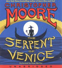 Bild vom Artikel The Serpent of Venice Low Price CD vom Autor Christopher Moore