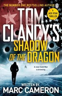 Bild vom Artikel Tom Clancy's Shadow of the Dragon vom Autor Marc Cameron