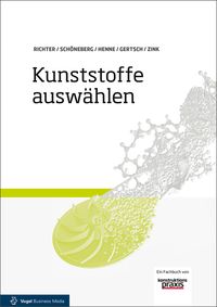 Produktbild: Kunststoffe ausw&auml;hlen