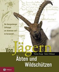 Produktbild: Von J&auml;gern, &Auml;bten und Wildsch&uuml;tzen