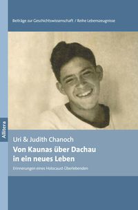 Produktbild: Von Kaunas &uuml;ber Dachau in ein neues Leben