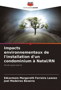 Produktbild: Impacts environnementaux de l'installation d'un condominium &agrave; Natal/RN