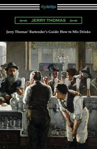 Produktbild: Jerry Thomas' Bartender's Guide