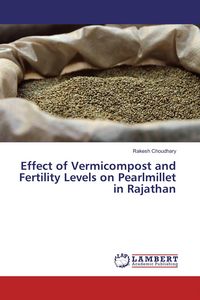 Produktbild: Effect of Vermicompost and Fertility Levels on Pearlmillet in Rajathan