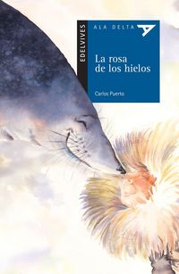 Produktbild: La rosa de los hielos