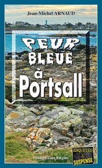 Produktbild: Peur bleue &agrave; Portsall