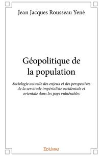 Produktbild: G&eacute;opolitique de la population