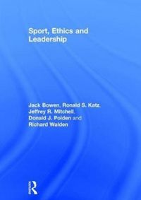 Produktbild: Bowen, J: Sport, Ethics and Leadership