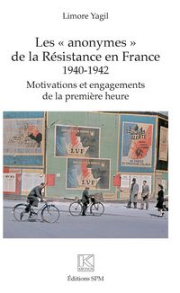 Produktbild: Les &quote;anonymes&quote; de la Resistance en France