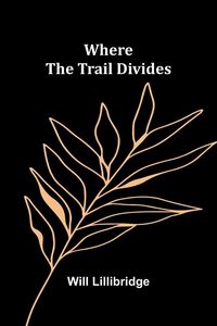 Produktbild: Where the Trail Divides