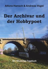 Produktbild: Der Archivar und der Hobbypoet