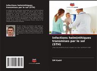 Produktbild: Infections helminthiques transmises par le sol (STH)