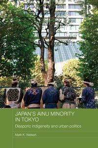 Produktbild: Japan's Ainu Minority in Tokyo
