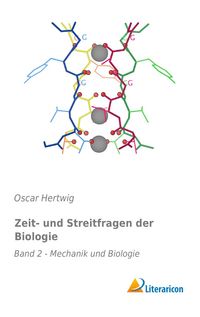 Produktbild: Zeit- und Streitfragen der Biologie
