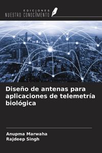 Produktbild: Dise&ntilde;o de antenas para aplicaciones de telemetr&iacute;a biol&oacute;gica