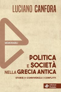 Produktbild: Politica e societ&agrave; nella Grecia antica