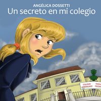 Produktbild: Un secreto en mi colegio