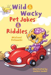 Produktbild: Wild & Wacky Pet Jokes & Riddles