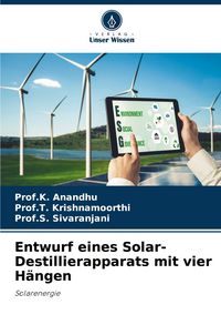 Produktbild: Entwurf eines Solar-Destillierapparats mit vier H&auml;ngen