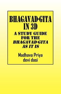 Bild vom Artikel Bhagavad-Gita in 3D vom Autor Madhava Priya Devi Dasi