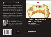 Produktbild: Scl&eacute;rose en plaques et IVCC Preuves cl&eacute;s manqu&eacute;es