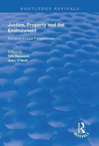 Produktbild: Justice, Property and the Environment