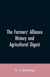 Produktbild: The Farmers' alliance history and agricultural digest
