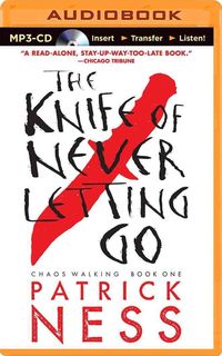 Bild vom Artikel The Knife of Never Letting Go vom Autor Patrick Ness