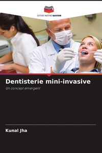 Produktbild: Dentisterie mini-invasive