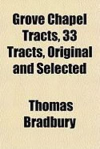 Produktbild: Grove Chapel Tracts, 33 Tracts, Original and Selected