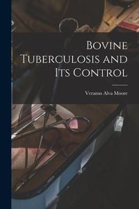 Produktbild: Bovine Tuberculosis and Its Control