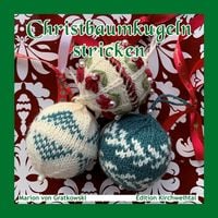 Produktbild: Christbaumkugeln stricken