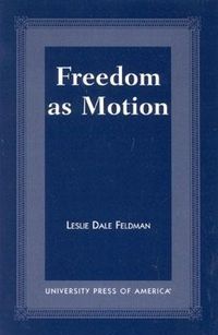 Produktbild: Feldman, L: Freedom as Motion