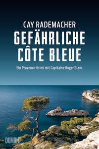 Produktbild: Gef&auml;hrliche C&ocirc;te Bleue / Capitaine Roger Blanc Band 4