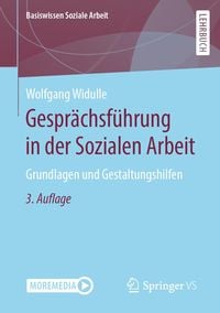 Bild vom Artikel Gesprächsführung in der Sozialen Arbeit vom Autor Wolfgang Widulle