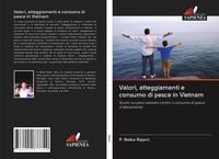 Produktbild: Valori, atteggiamenti e consumo di pesce in Vietnam