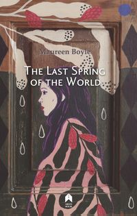 Produktbild: The Last Spring of the World