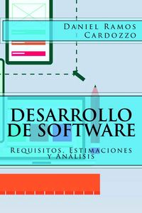 Produktbild: Desarrollo de Software: Requisitos, Estimaciones y An&aacute;lisis
