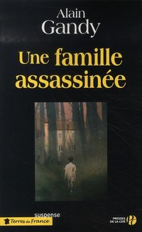 Produktbild: Une famille assassin&eacute;e