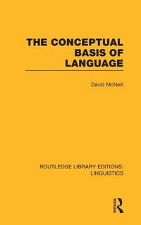Produktbild: The Conceptual Basis of Language (RLE Linguistics A