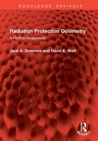 Produktbild: Watt, D: Radiation Protection Dosimetry