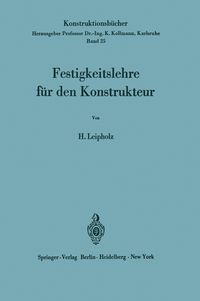 Produktbild: Festigkeitslehre f&uuml;r den Konstrukteur