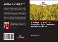 Produktbild: Criblage "in vitro" et induction de la tol&eacute;rance au sel chez le riz