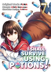 Produktbild: I Shall Survive Using Potions (Manga) Volume 7